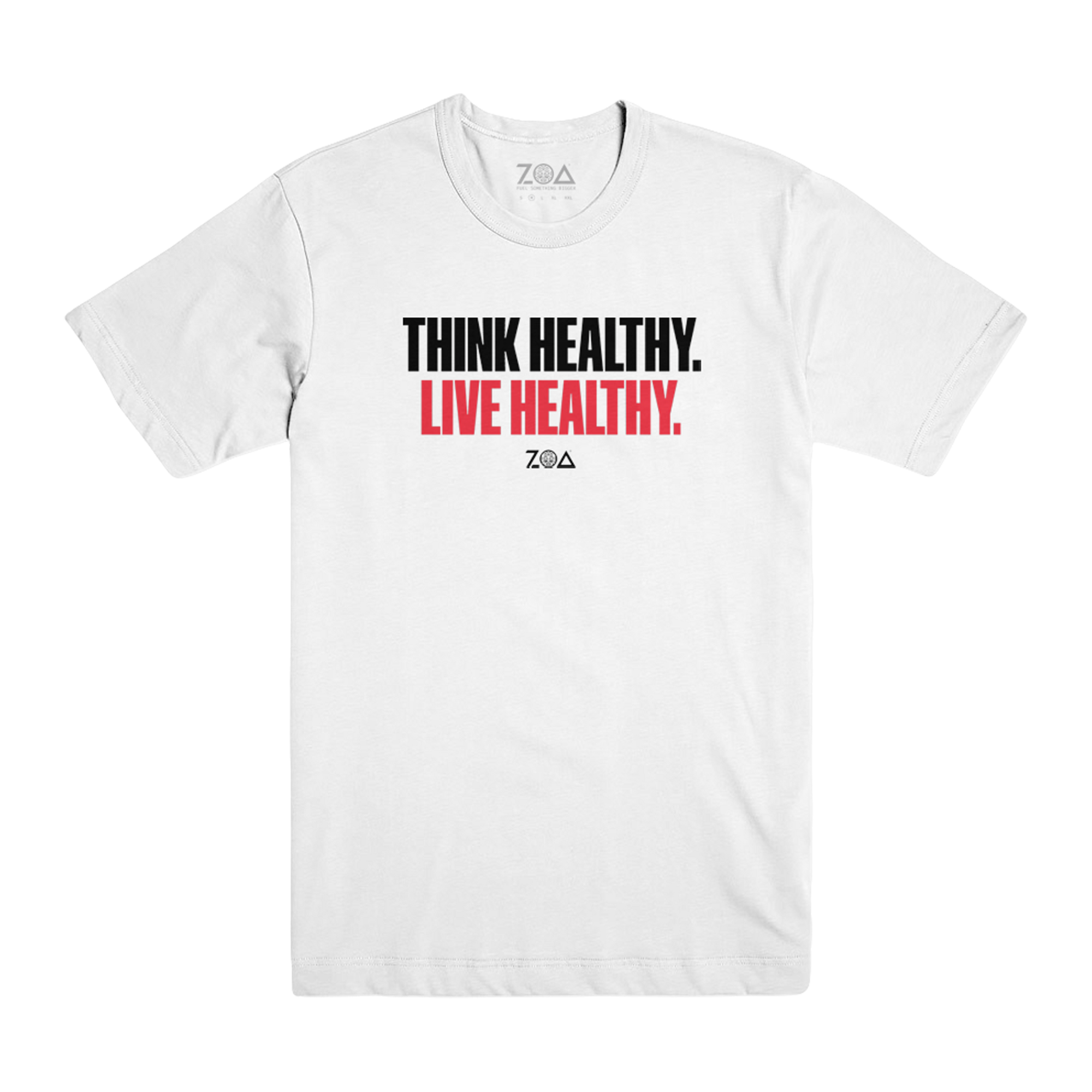 ZOA "Live Healthy" Unisex T-Shirt