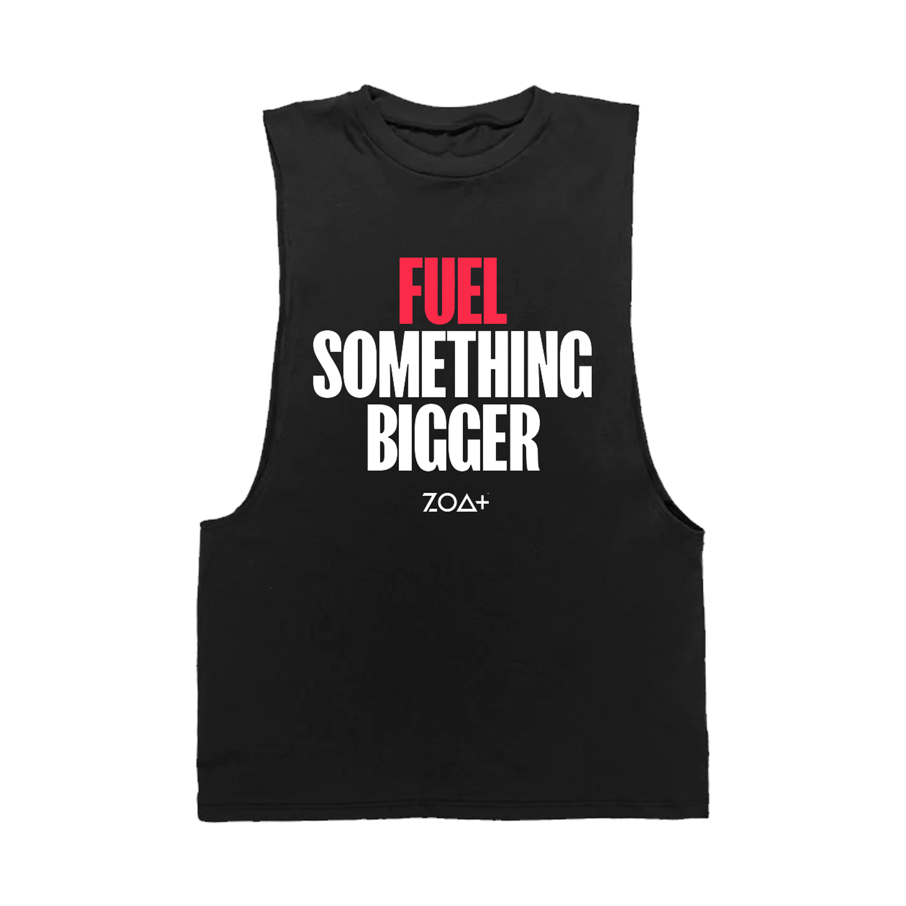 ZOA+ "Fuel Something Bigger" Gym Tank