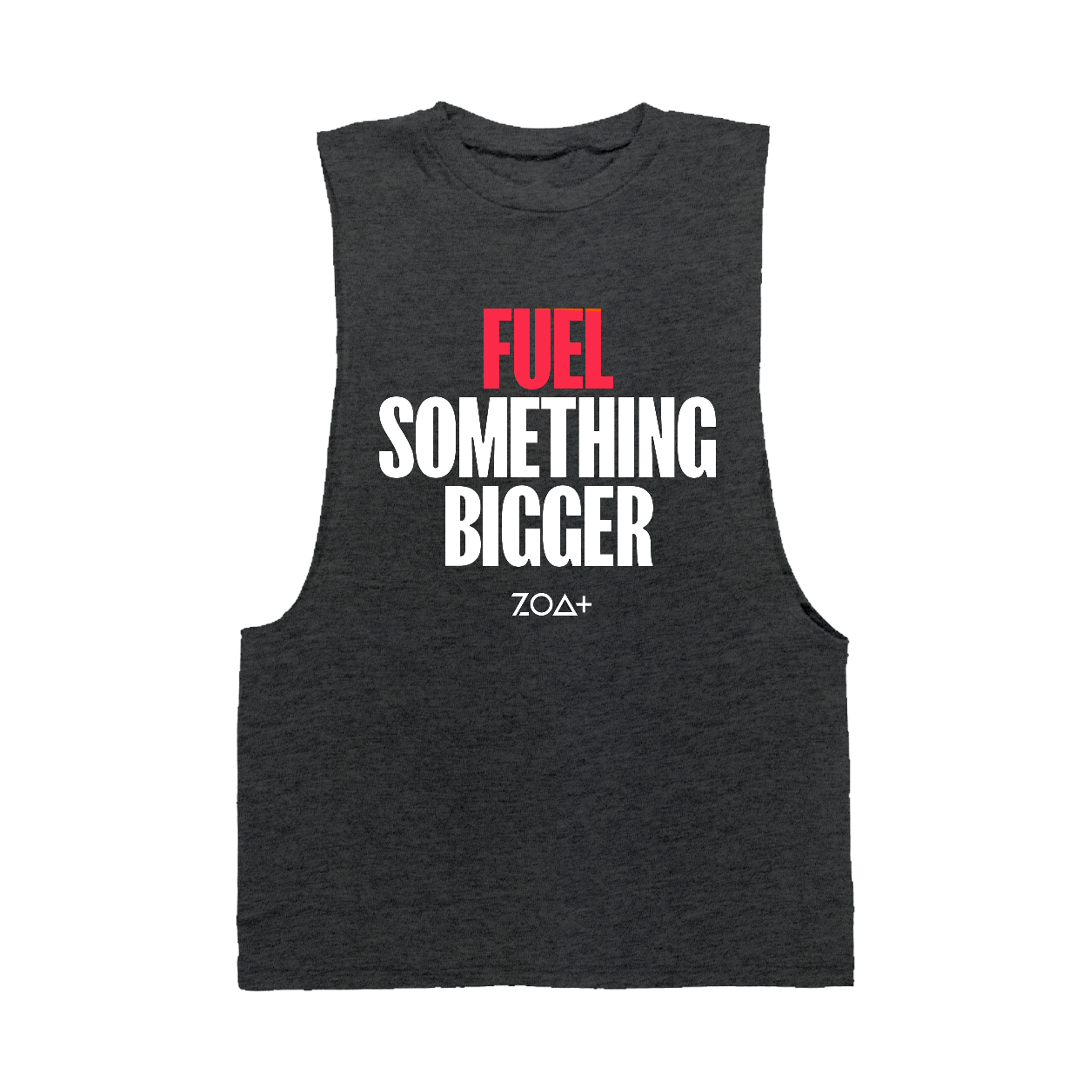 ZOA+ "Fuel Something Bigger" Gym Tank