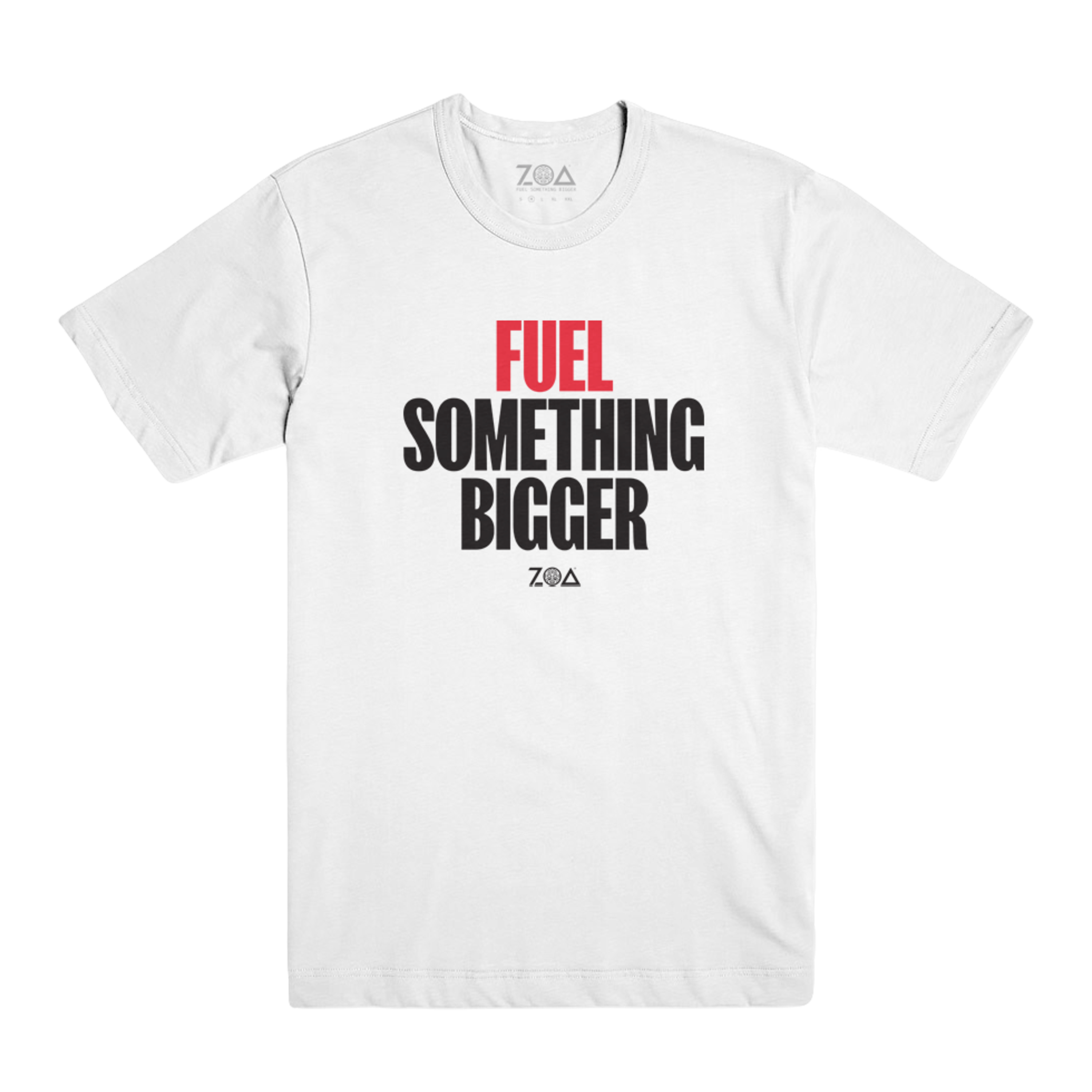 ZOA "Fuel Something Bigger" Unisex T-Shirt